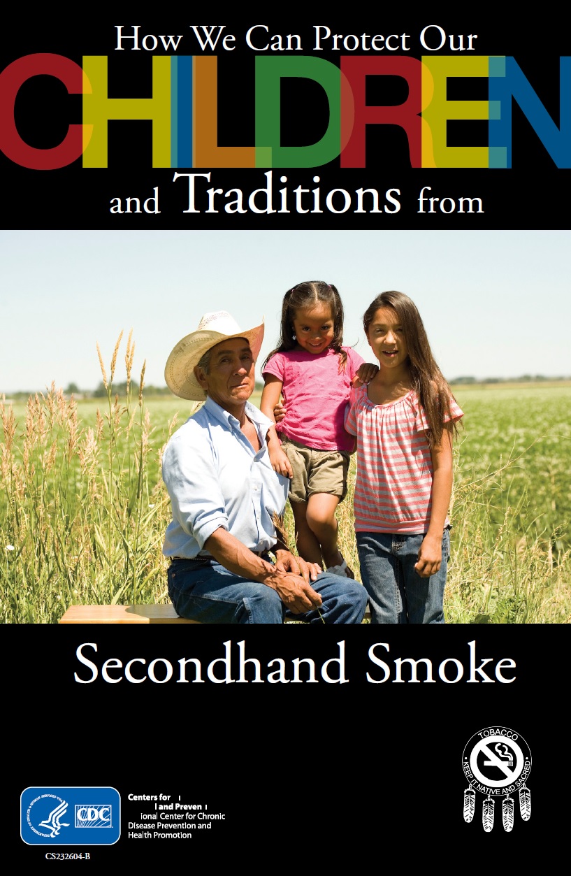 How We Can Protect Our Children from Secondhand Smoke. (Native American Population & Child Caregivers)