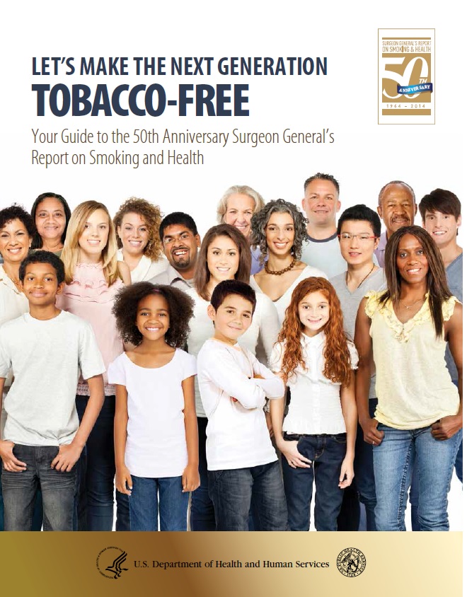 2014 SGR—A Report of the Surgeon General: The Health Consequences of Smoking: 50 Years of Progress—Let’s Make the Next Generation Tobacco-Free (Consumer Guide, English)