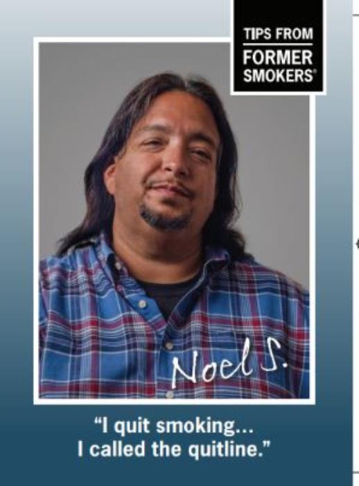Tips From Former Smokers Campaign-  Motivational Card to Inspire Quit Attempts/ Noel S.