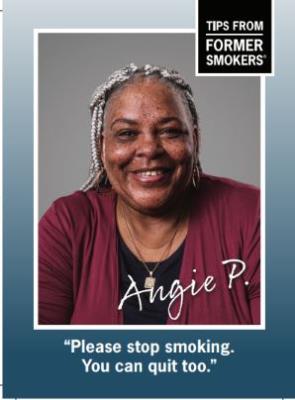 thumbnail for Tips From Former Smokers Campaign-  Motivational Card to Inspire Quit Attempts/ Angie P. and links to details