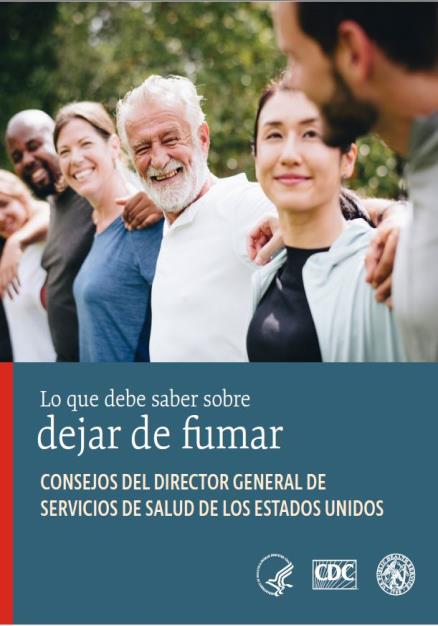 2020 SGR: What You Need To Know About Quitting Smoking. Advice from the Surgeon General - [Consumer Guide] - Spanish