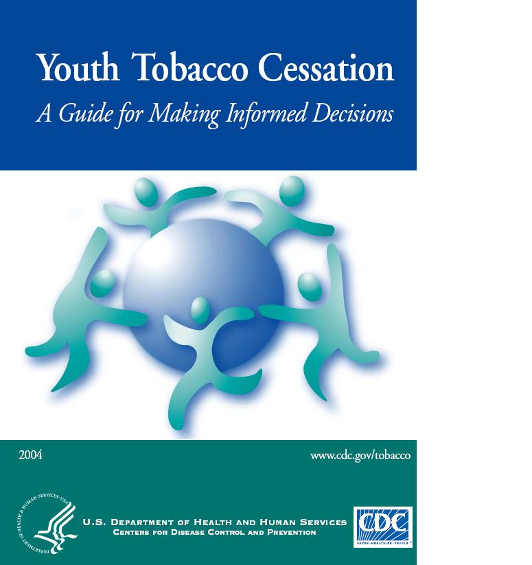 Youth Tobacco Cessation — A Guide for Making Informed Decisions