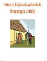 Hatua za Kujizuia kupata Ebola Unapongoja Usaidizi